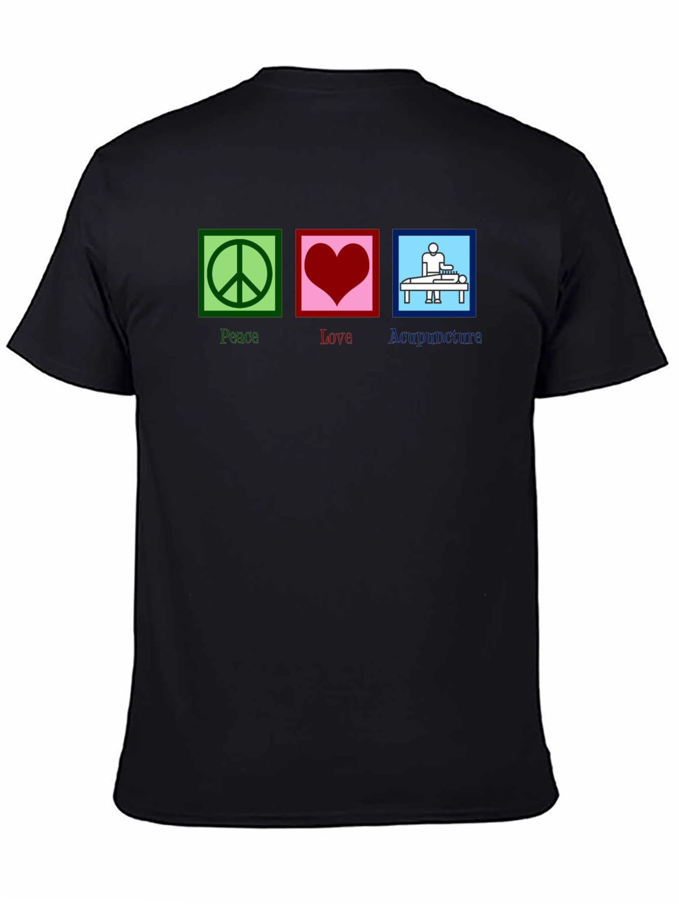 Peace Love Acupuncture Graphic Tee