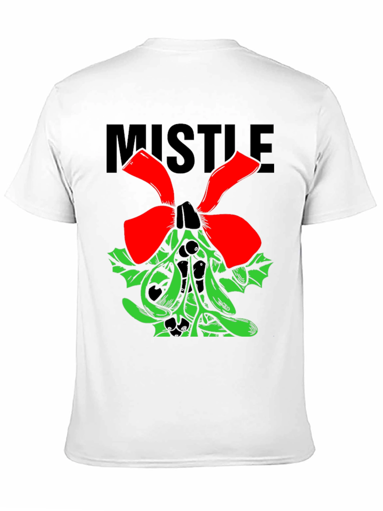 Mistletoe Holiday T-Shirt - Festive Christmas Tee