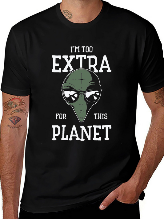 Im Too Extra Alien Graphic T-Shirt