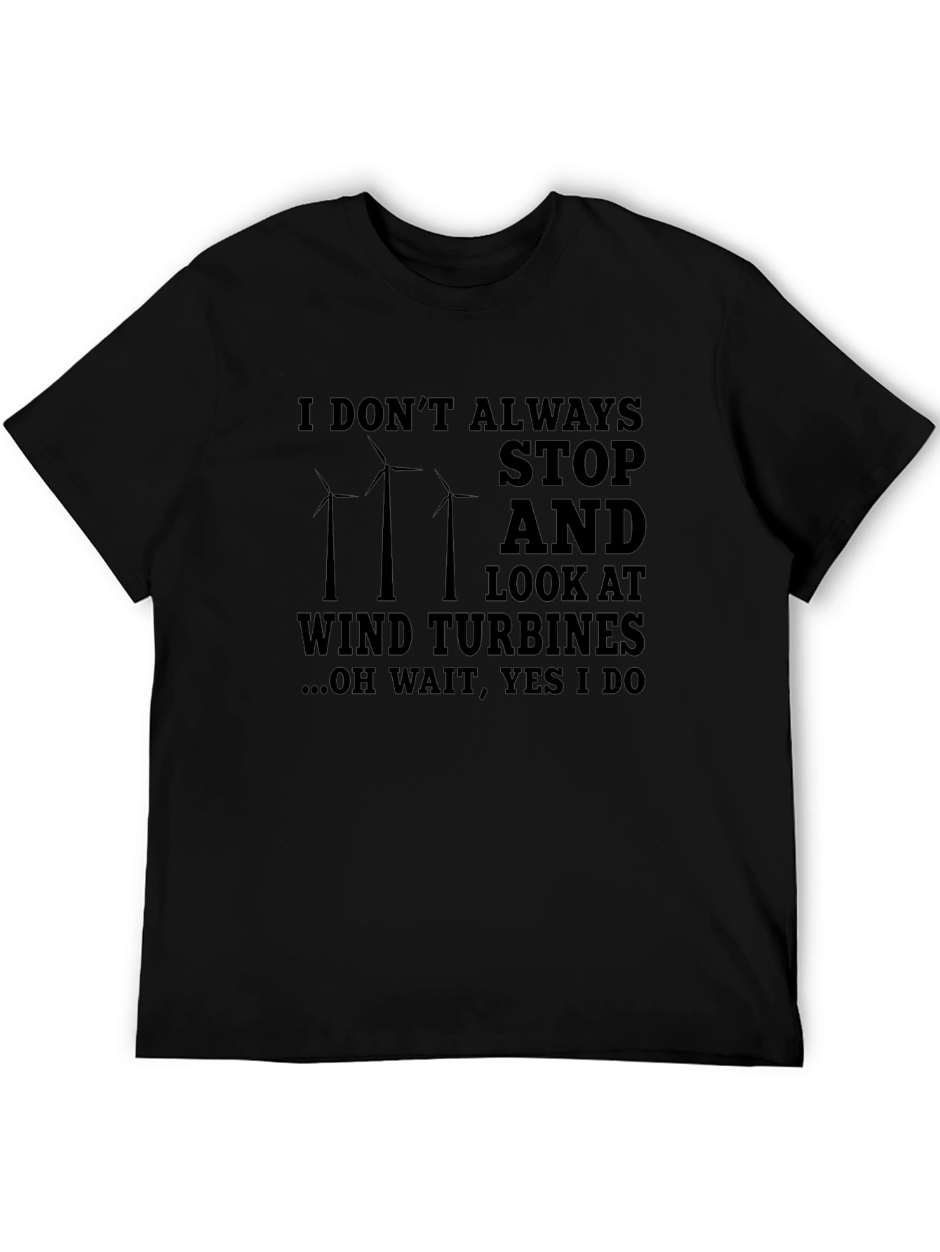 Wind Turbine T-Shirt: Stop & Look Design