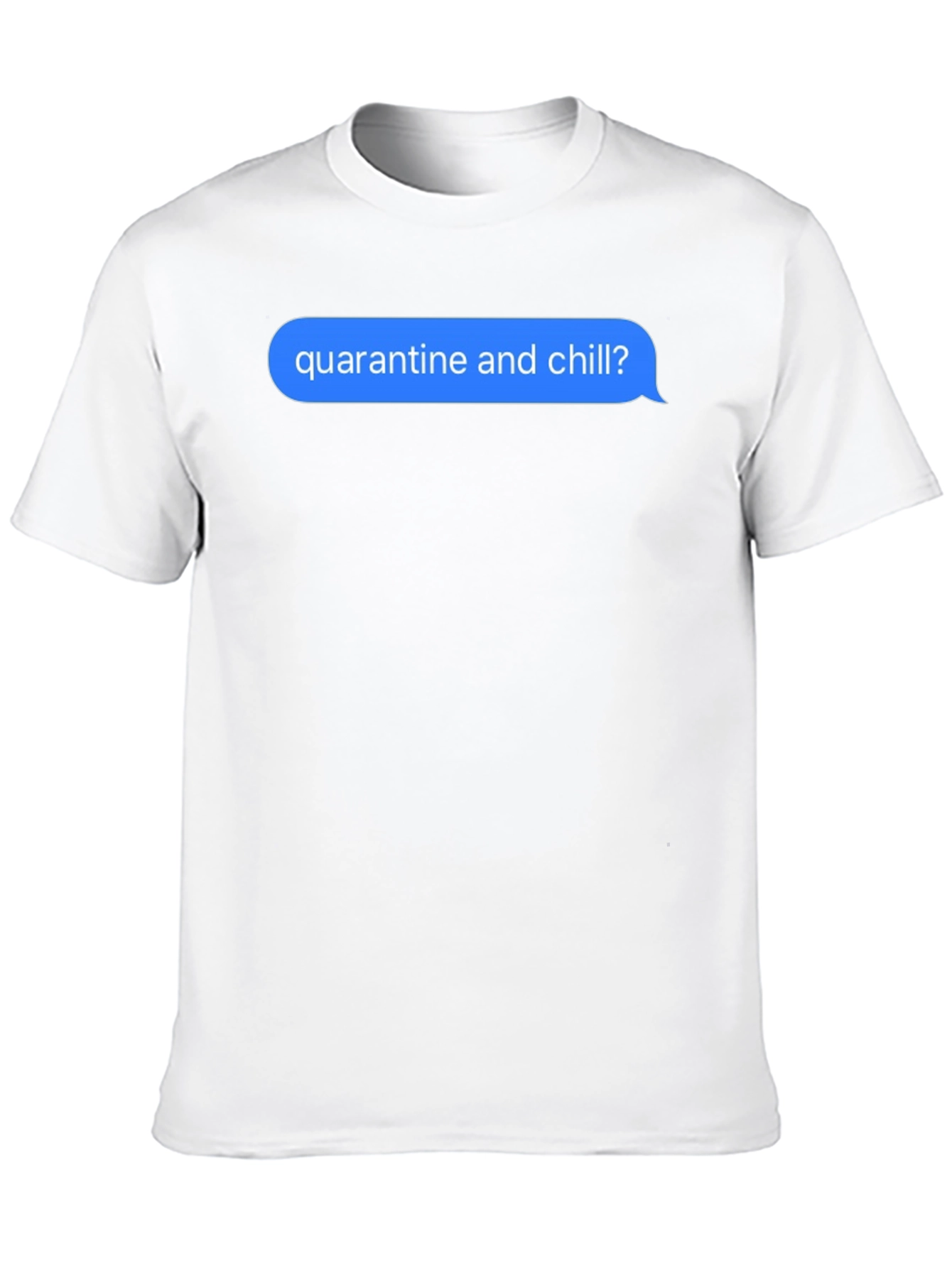 Quarantine & Chill T-Shirt - Social Distancing Tee