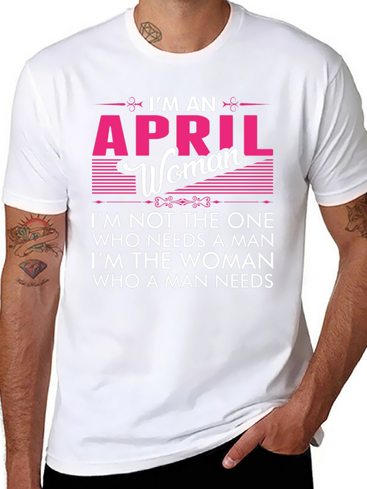 April Woman Graphic Tee - Birthday Month Gift