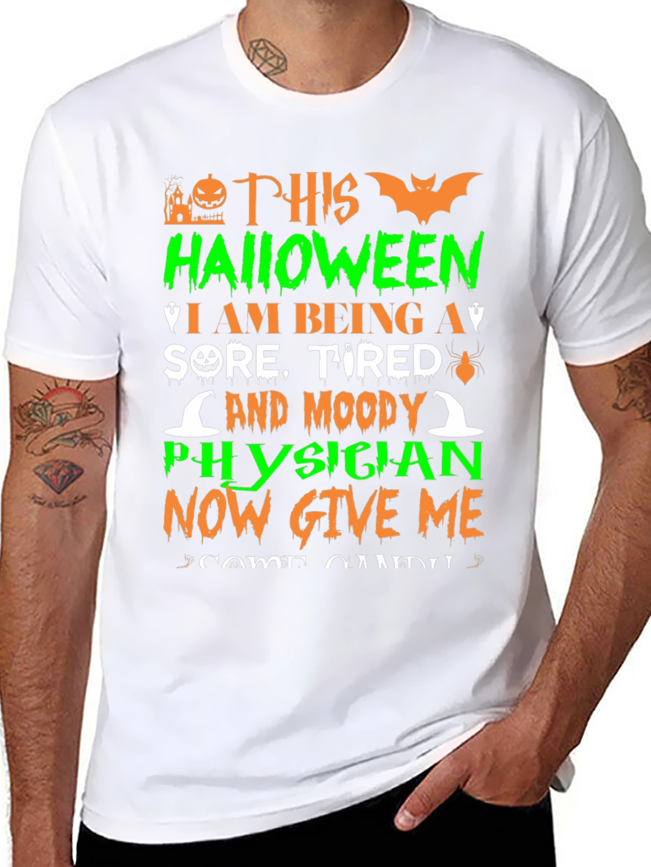 Halloween Physician T-Shirt: Sore Tired & Moody
