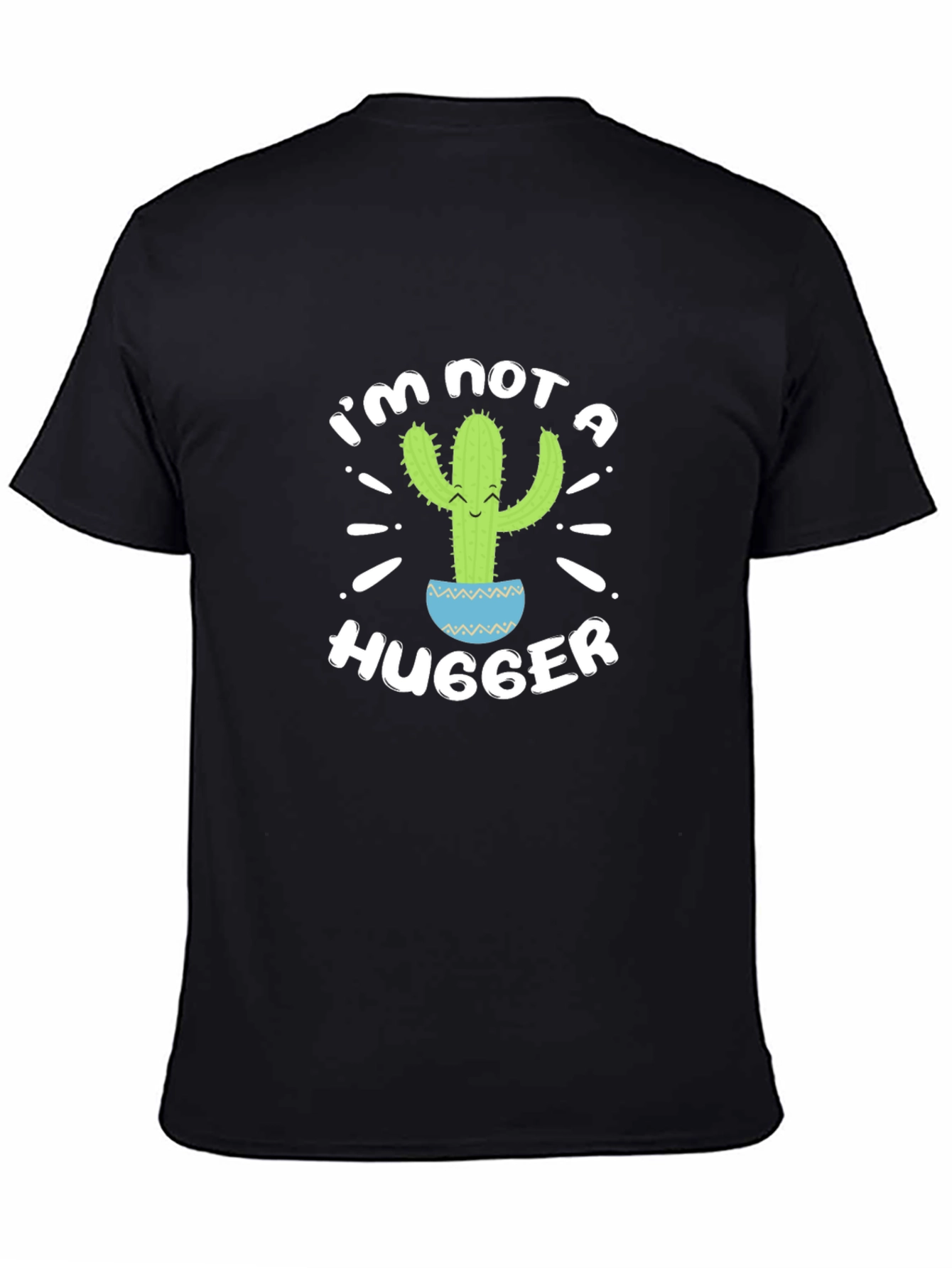 Im Not A Hugger Cactus Graphic T-Shirt