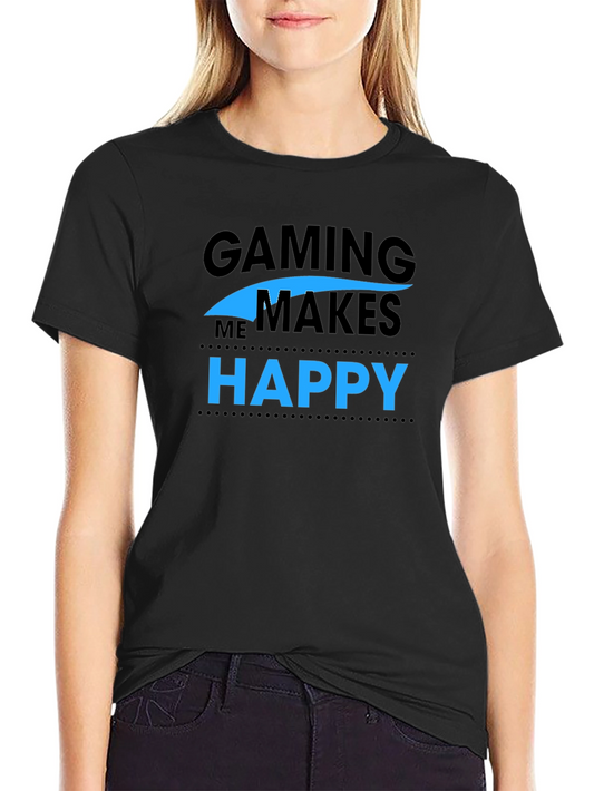Gaming Makes Me Happy T-Shirt - Gamer Apparel