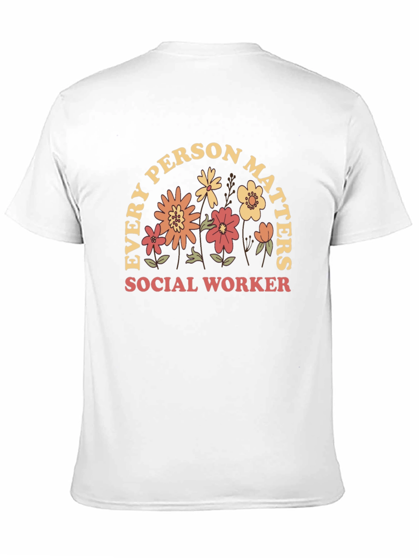 Every Person Matters Social Worker Graphic Tee