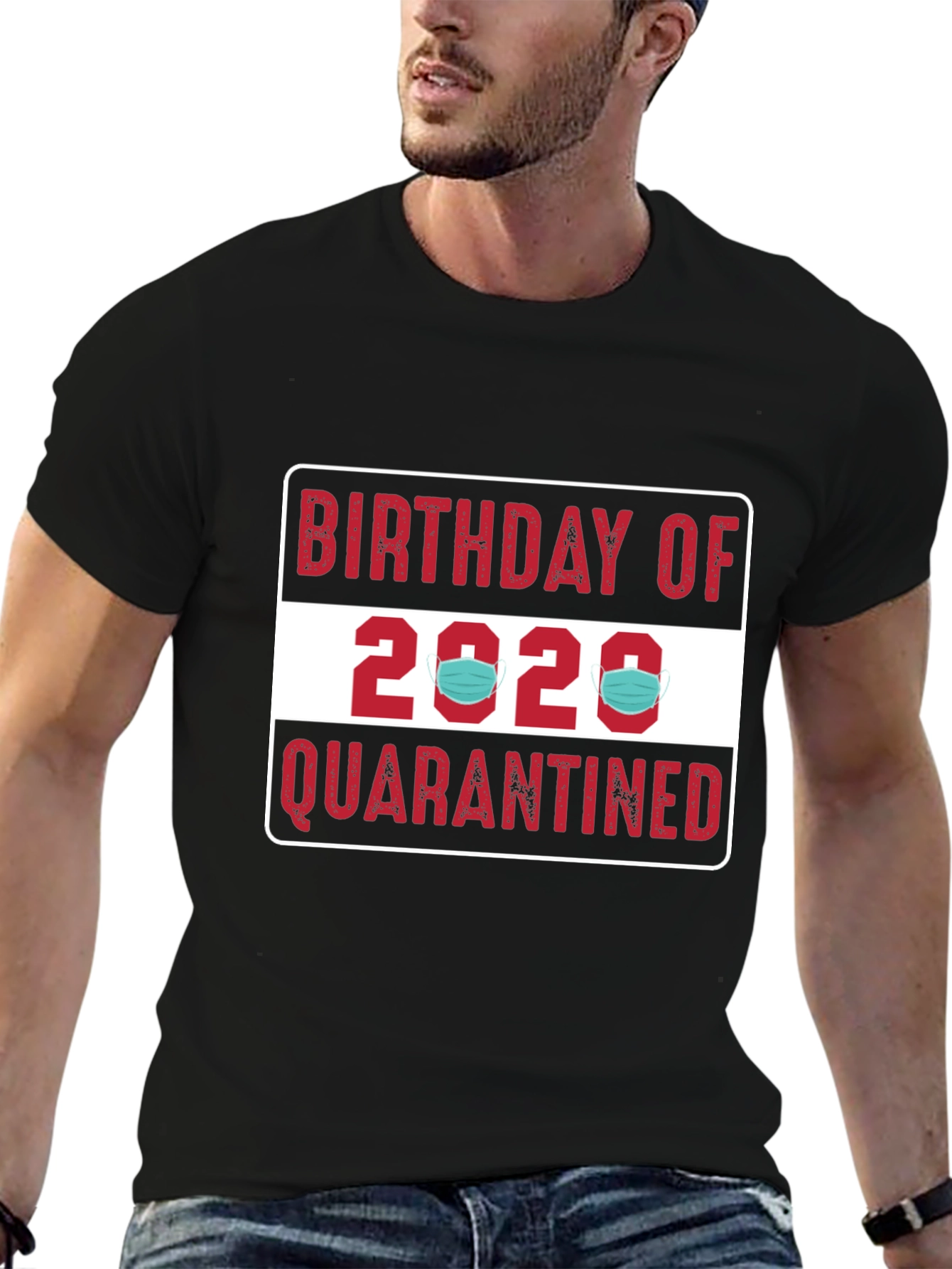 Birthday of 2020 Quarantined T-Shirt
