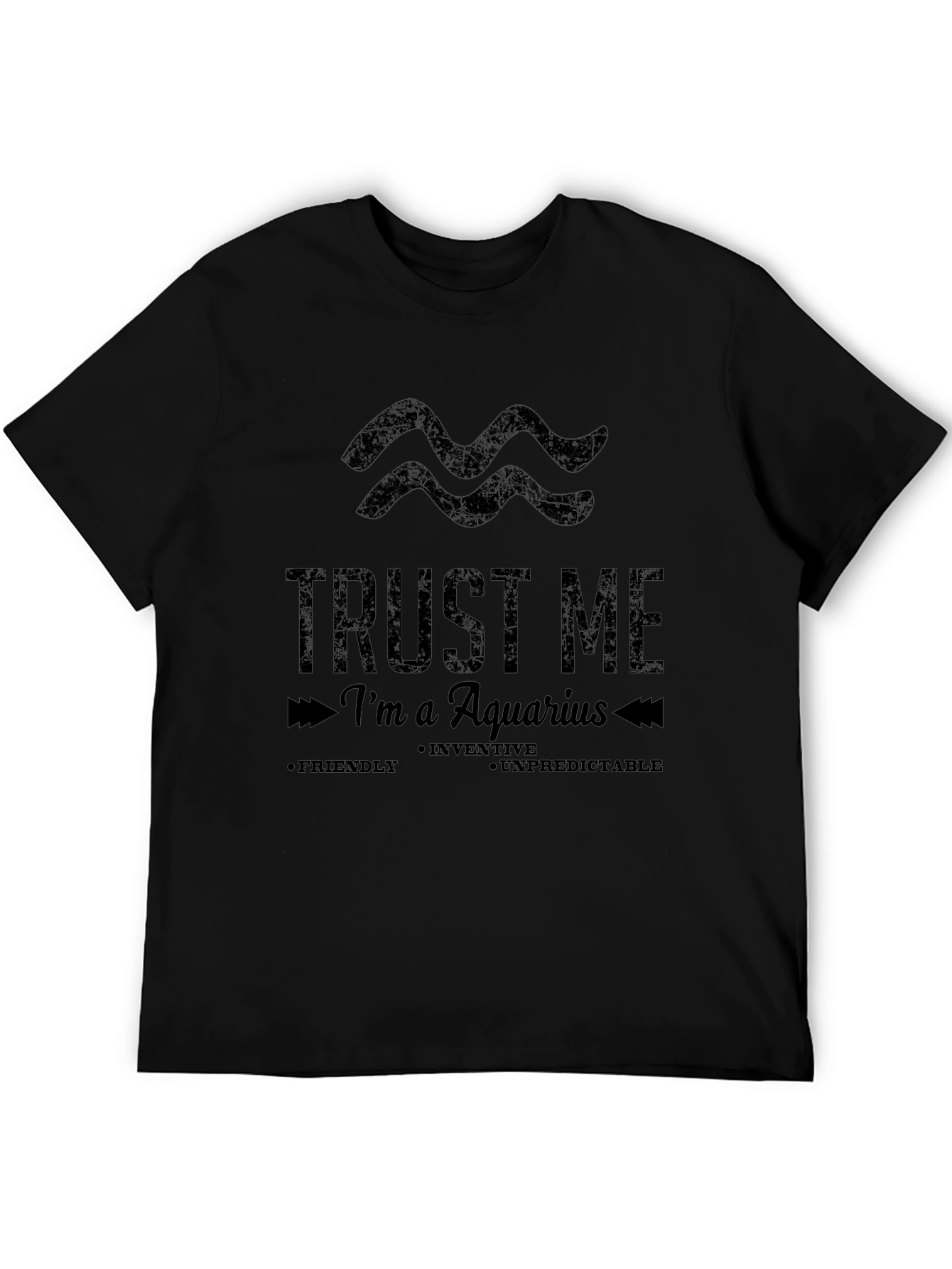 Trust Me Im an Aquarius Graphic Tee - Black