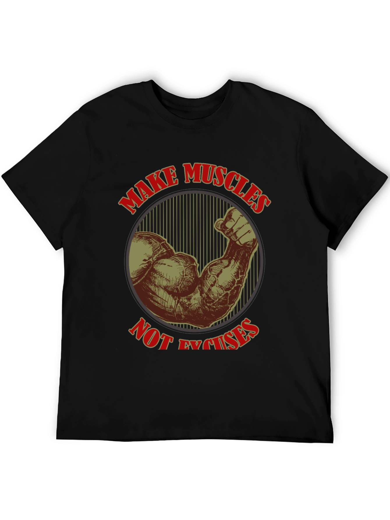 Make Muscles Not Excuses Black T-Shirt