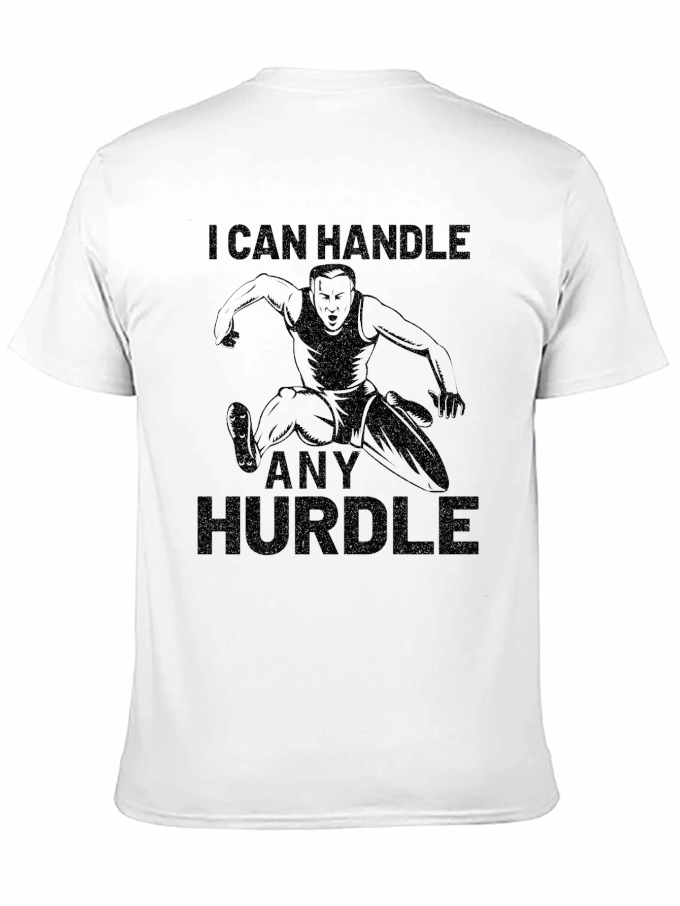 I Can Handle Any Hurdle T-Shirt