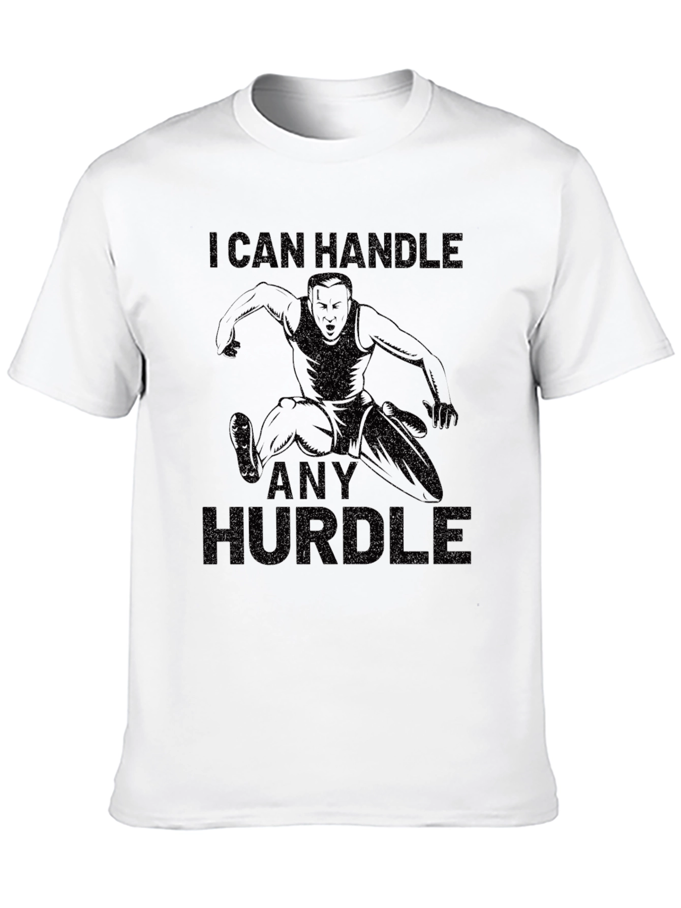 I Can Handle Any Hurdle T-Shirt