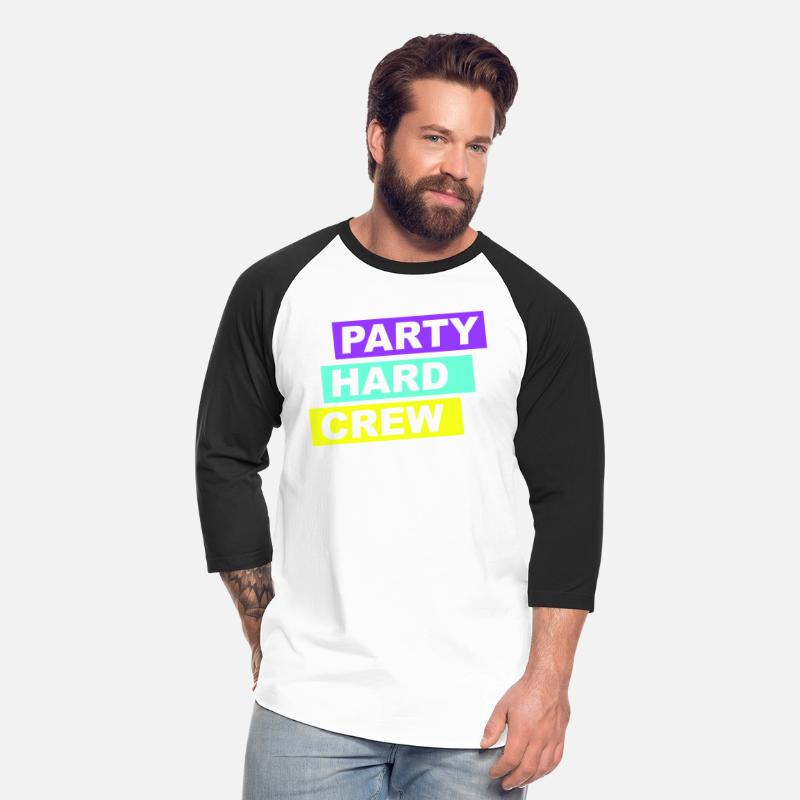 Party Hard Crew Member Team Club Friends Celebrate