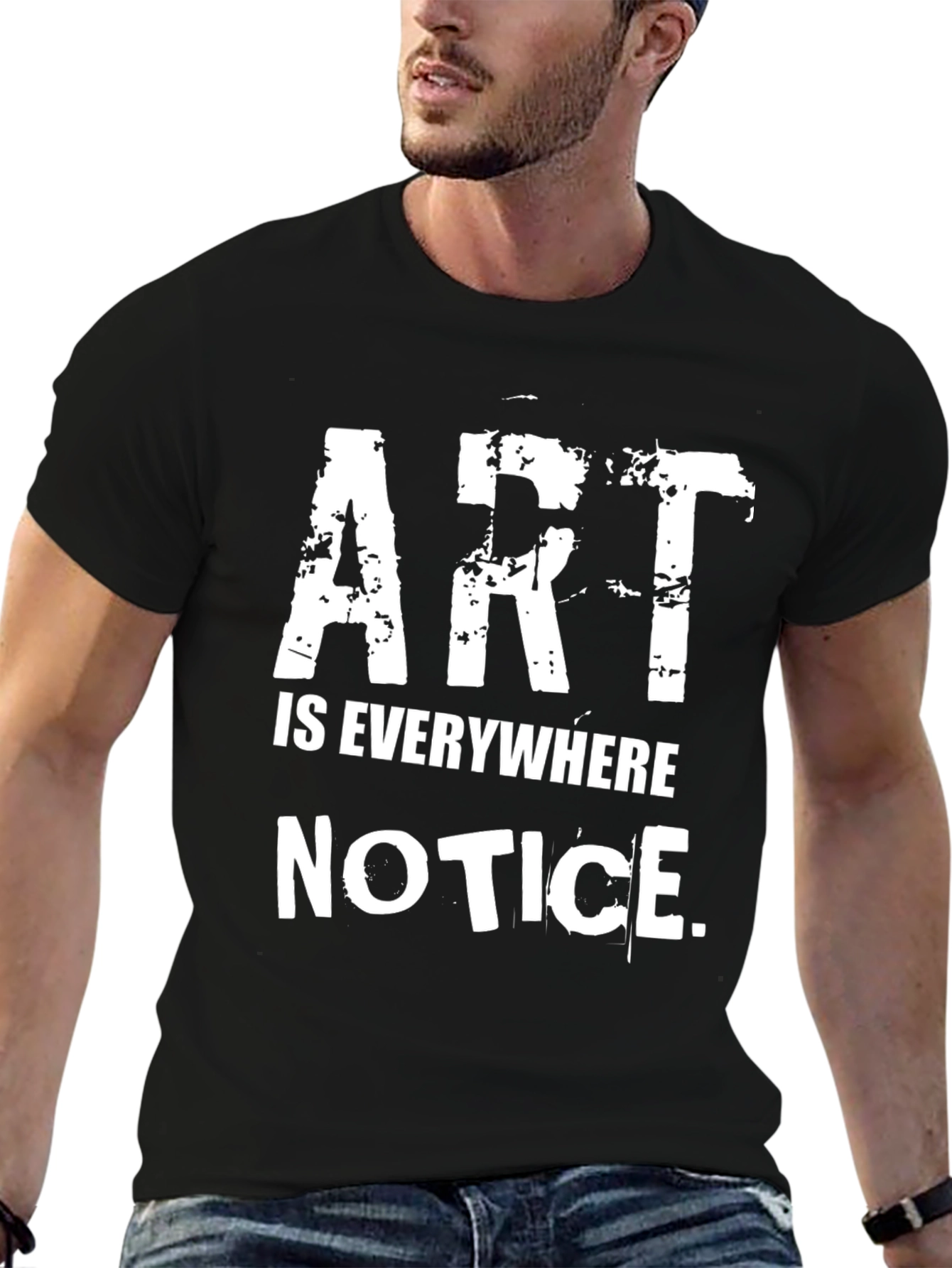 Art Is Everywhere Notice Graphic T-Shirt