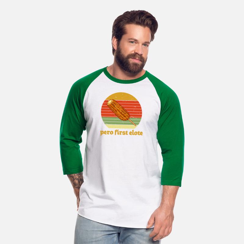 Pero First Elote Apparel