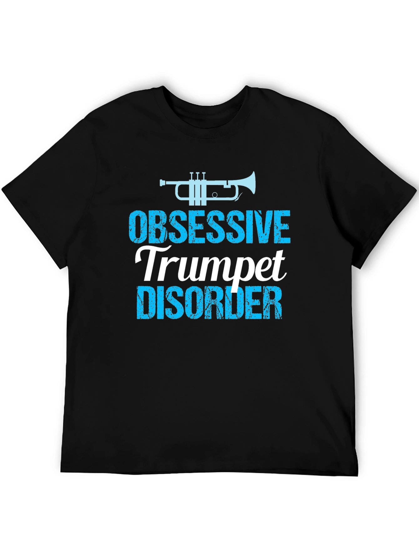 Obsessive Trumpet Disorder Black T-Shirt