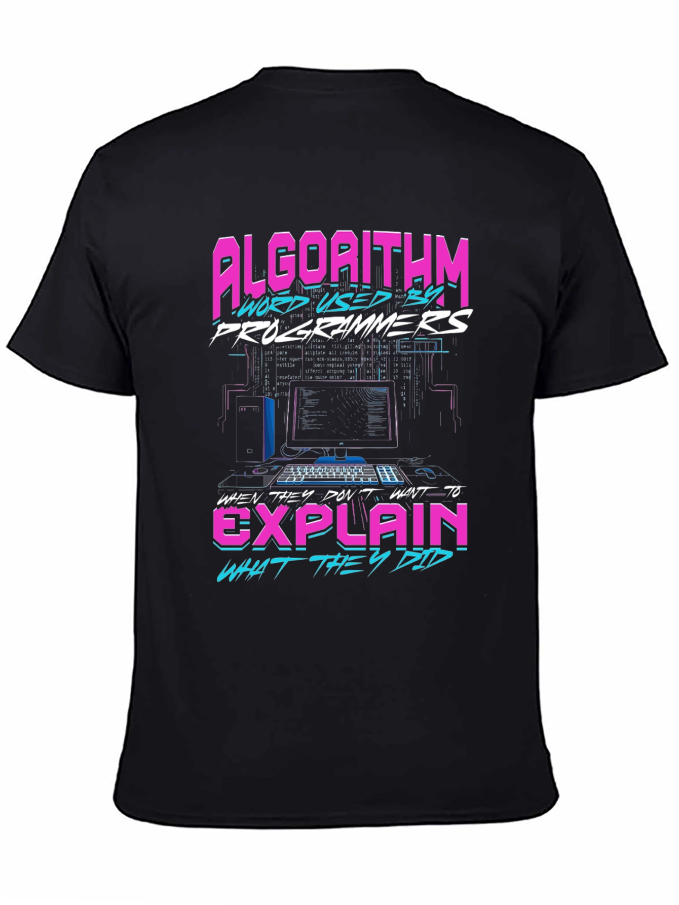 Algorithm Programmer T-Shirt - Funny Coding Tee