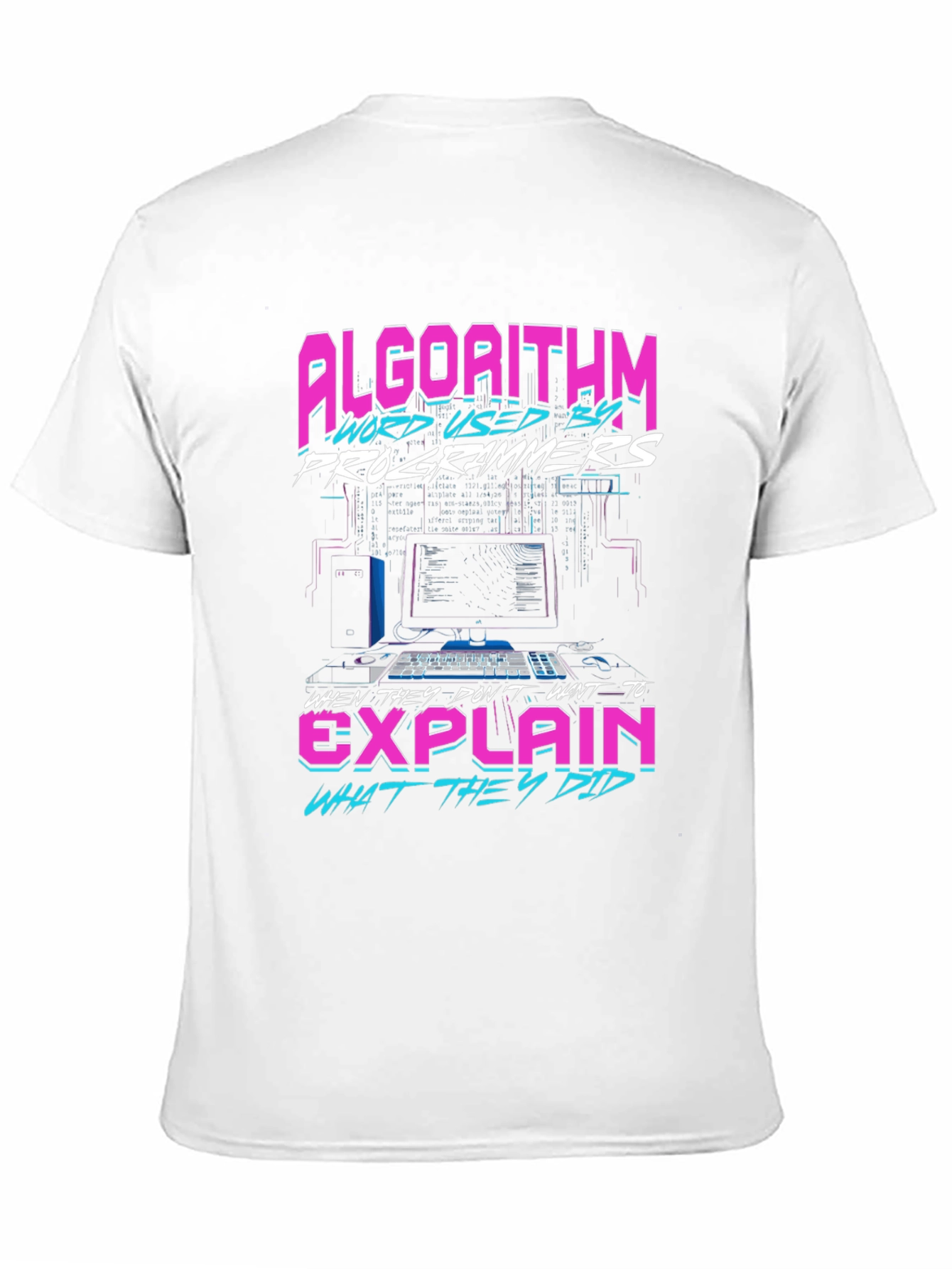 Algorithm Programmer T-Shirt - Funny Coding Tee