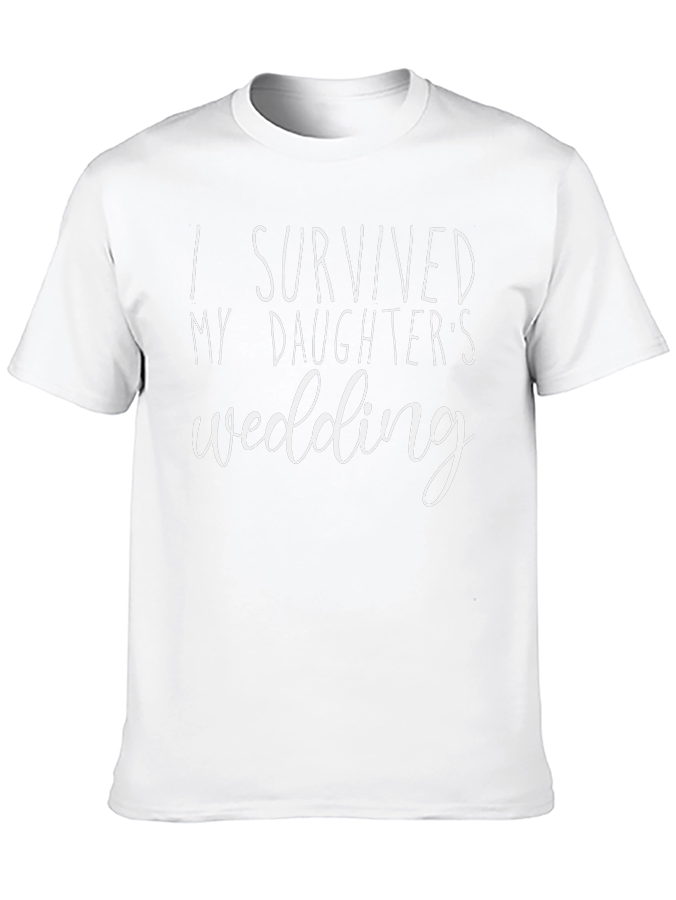 I Survived My Daughters Wedding T-Shirt