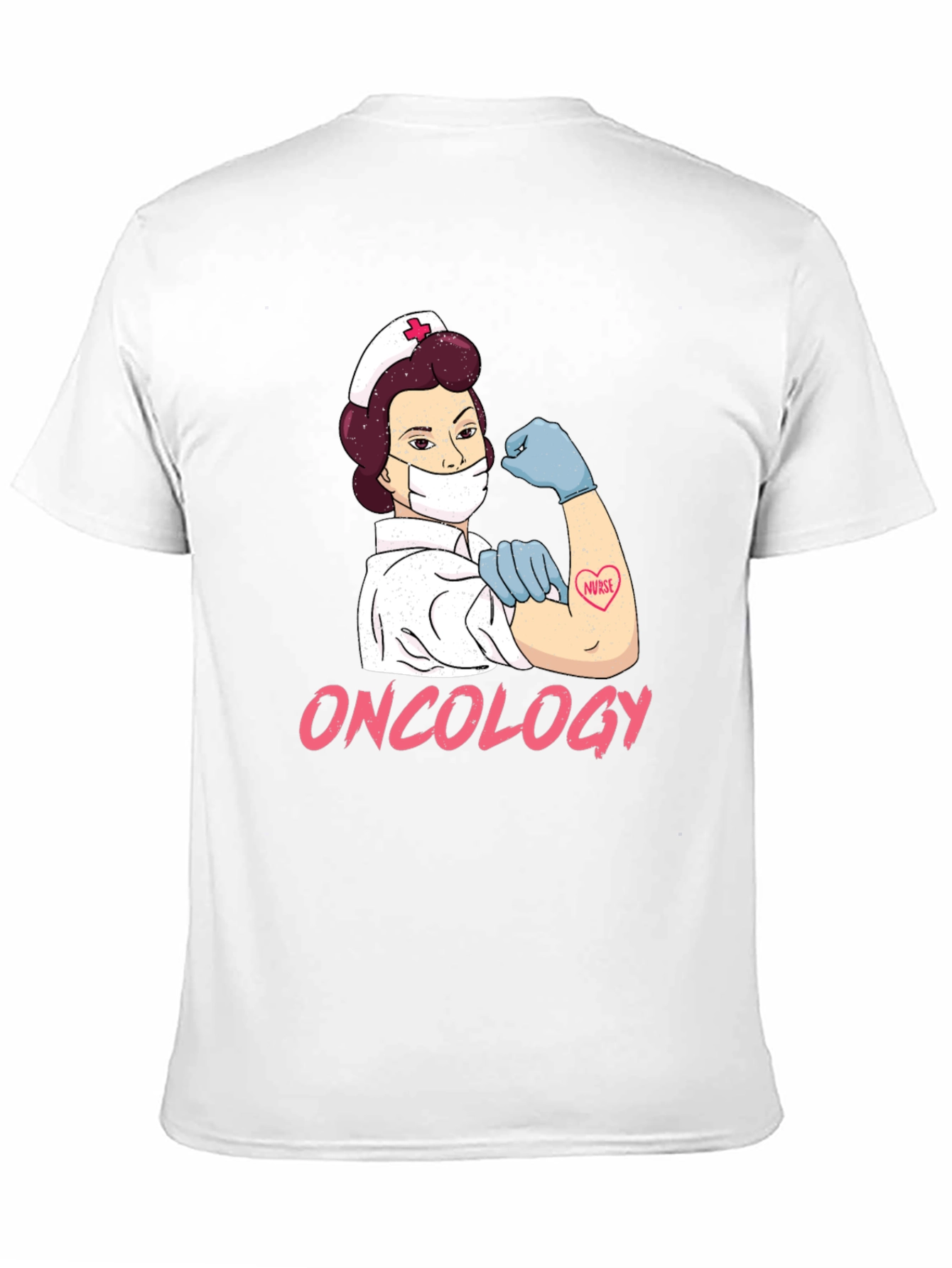Oncology Nurse T-Shirt - Strong Women Tee