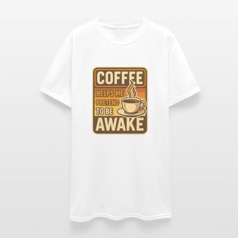 Pretending to be Awake with Coffee