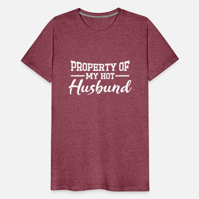 Property Of My Hot Husband Funny Wife Couple