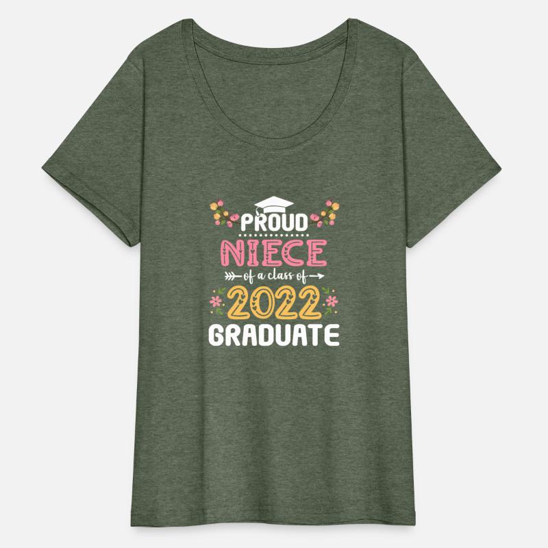 Proud Niece Of A Class Of 2022 Graduate