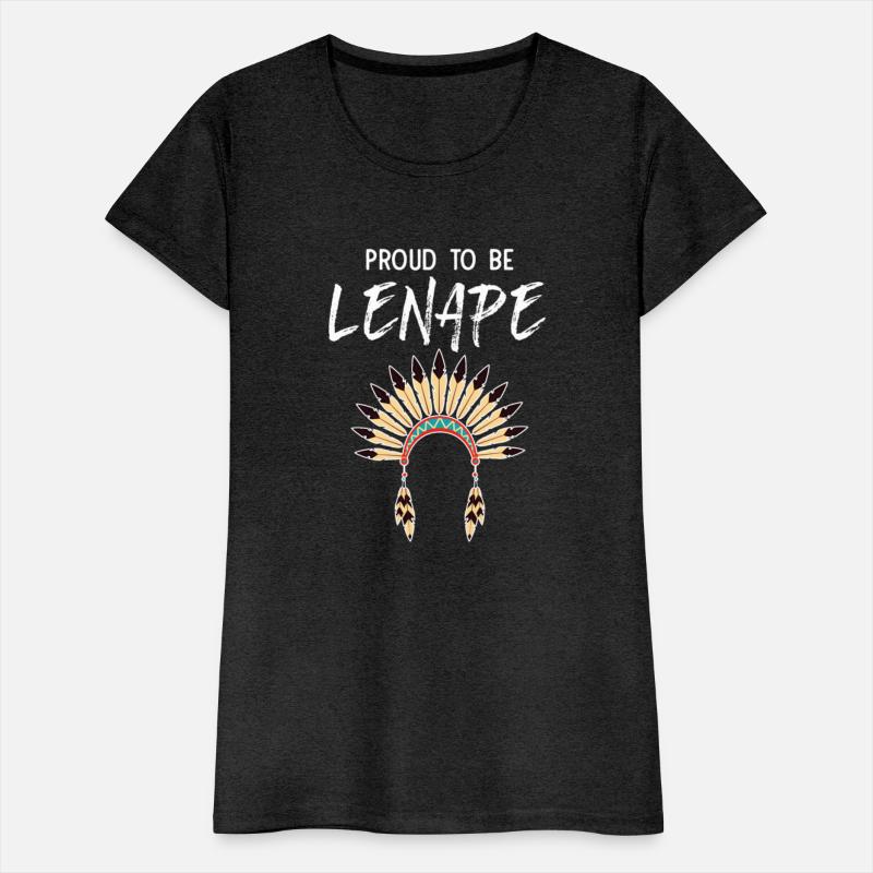Proud To Be Lenape Delaware Native American Pride