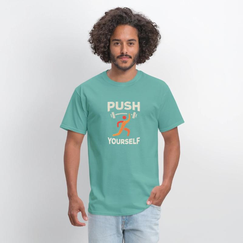"Push Yourself" Motivational T-Shirt – Strength De