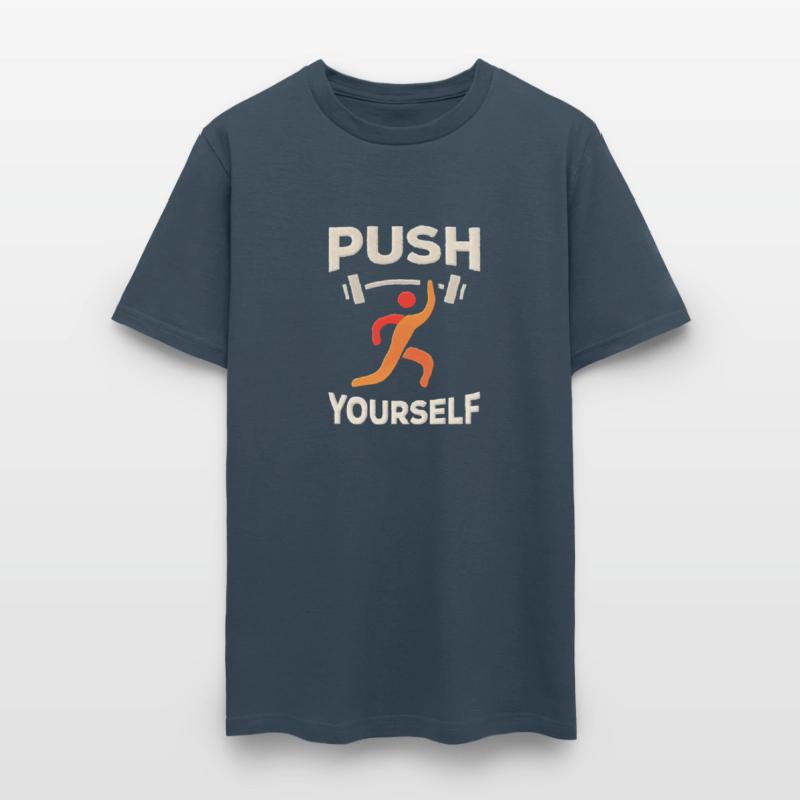 "Push Yourself" Motivational T-Shirt – Strength De