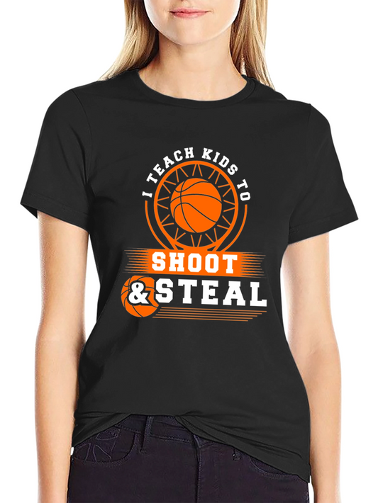 I Teach Kids To Shoot & Steal Basketball Graphic T-Shirt