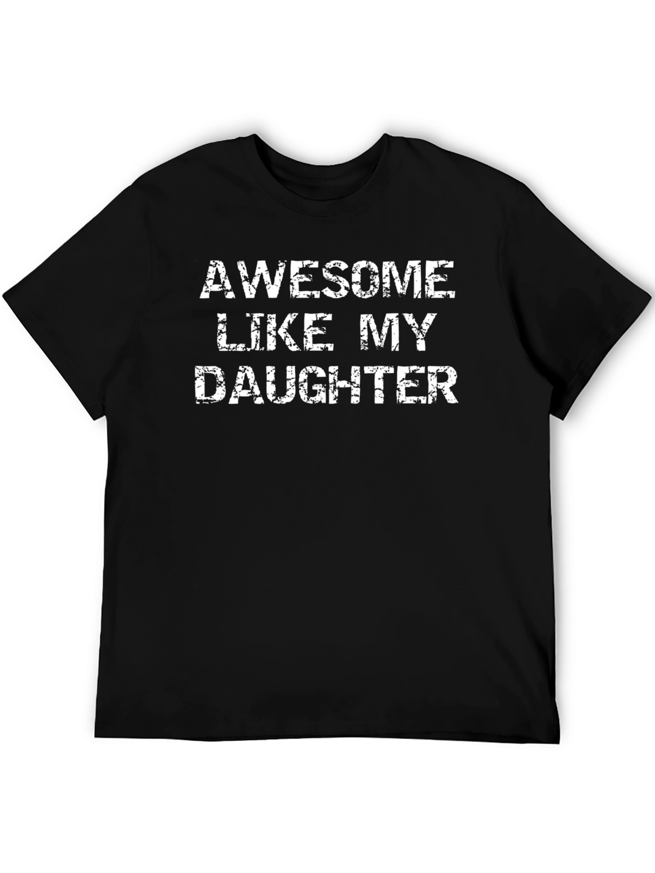 Awesome Like My Daughter - Mens Graphic T-Shirt