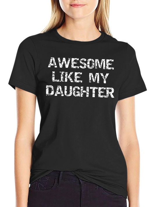 Awesome Like My Daughter - Mens Graphic T-Shirt