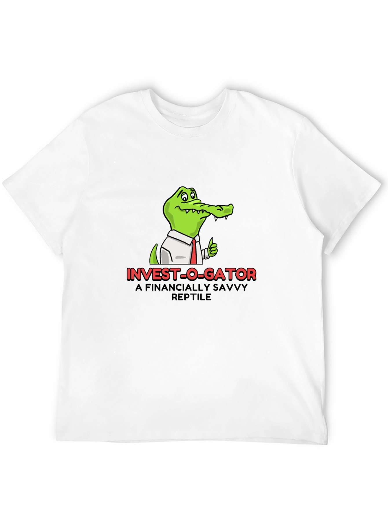 Invest-O-Gator T-Shirt - A Financially Savvy Reptile