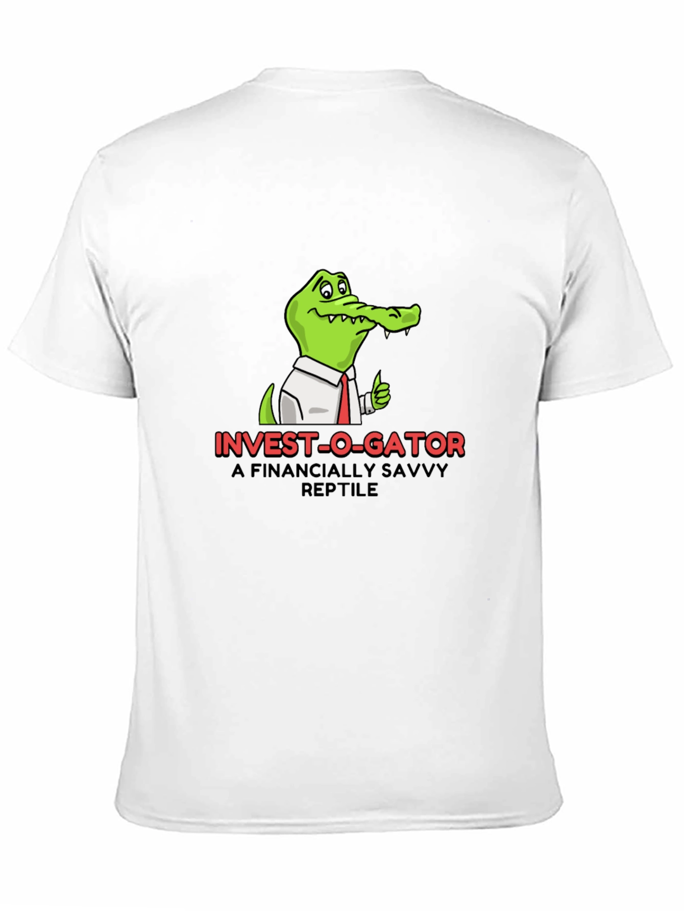 Invest-O-Gator T-Shirt - A Financially Savvy Reptile