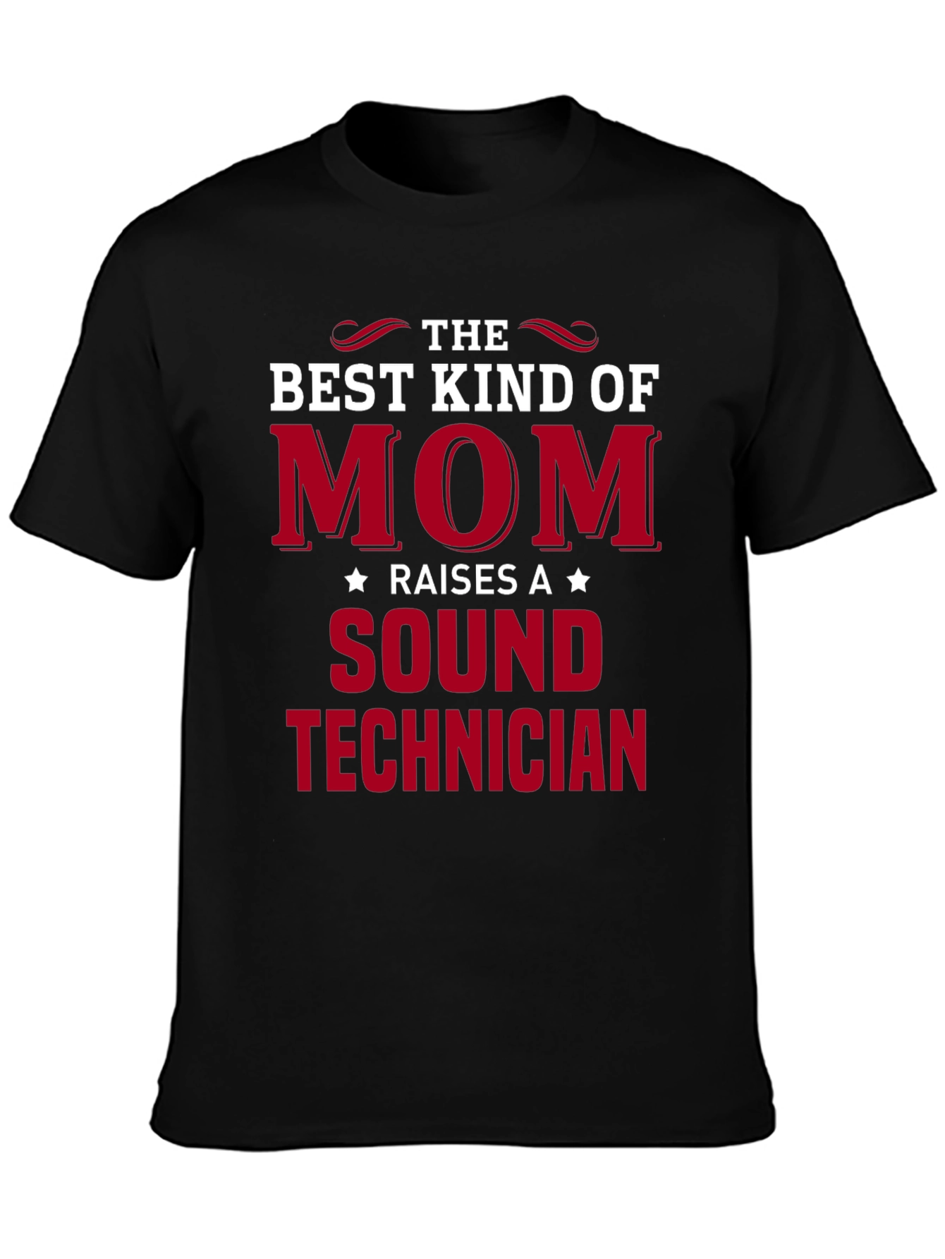 Best Kind of Mom Sound Technician T-Shirt