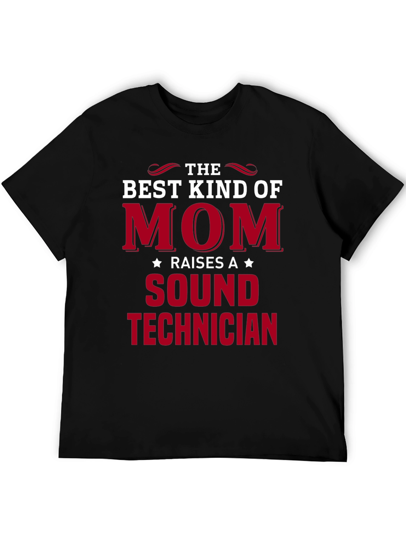 Best Kind of Mom Sound Technician T-Shirt