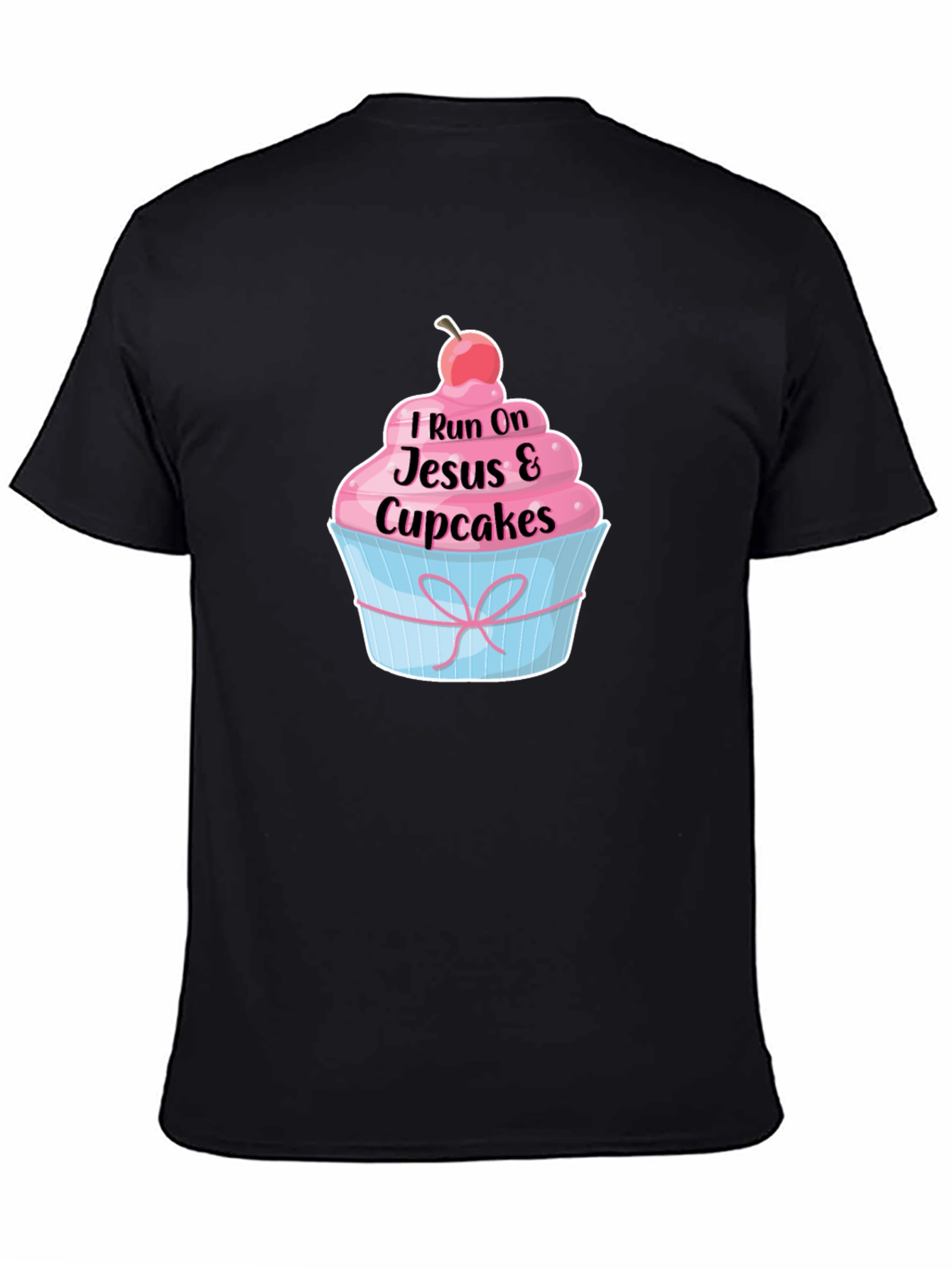 I Run on Jesus and Cupcakes T-Shirt