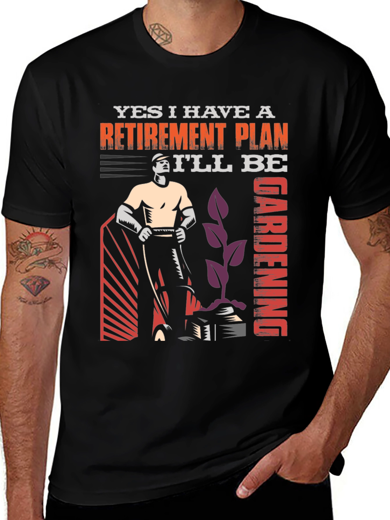 Retirement Plan Gardening Graphic T-Shirt