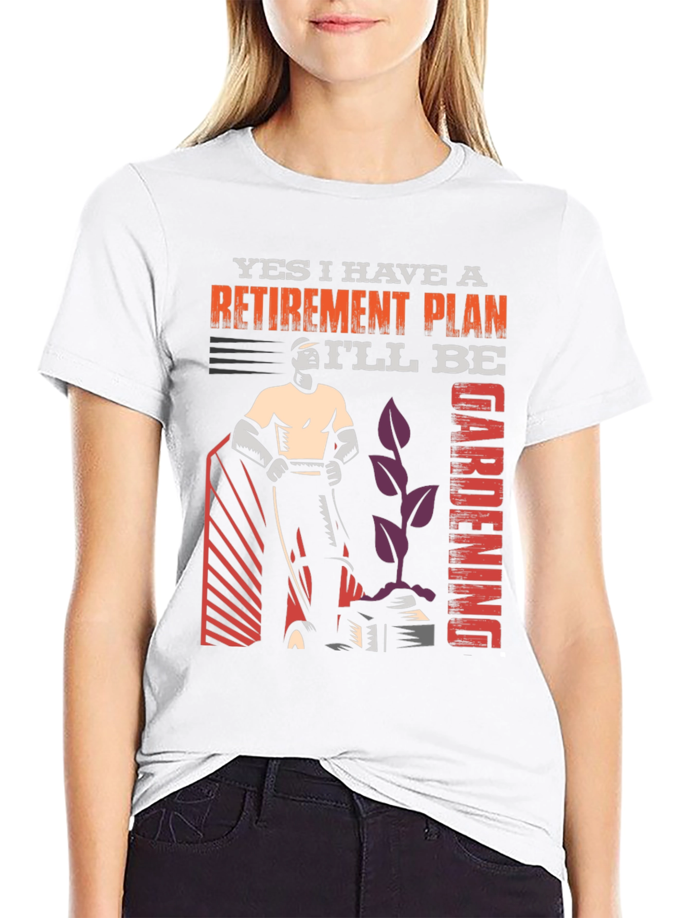 Retirement Plan Gardening Graphic T-Shirt