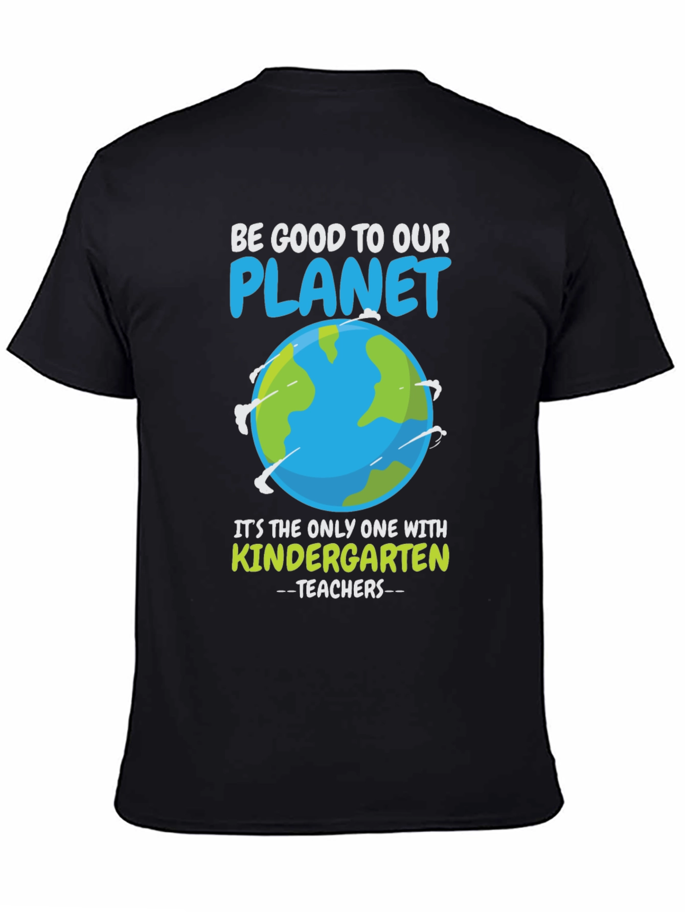 Be Good To Our Planet T-Shirt