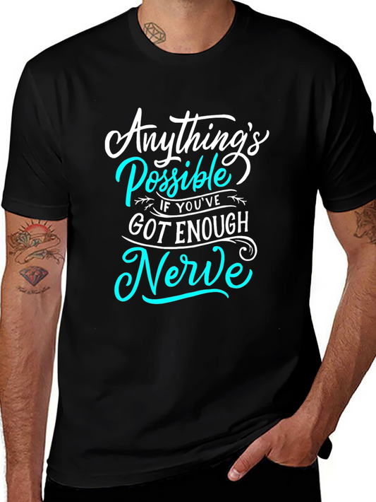 Anythings Possible T-Shirt - Motivational Graphic Tee
