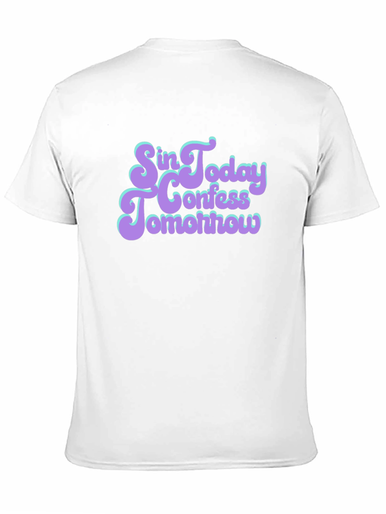 Sin Today Confess Tomorrow Graphic Tee