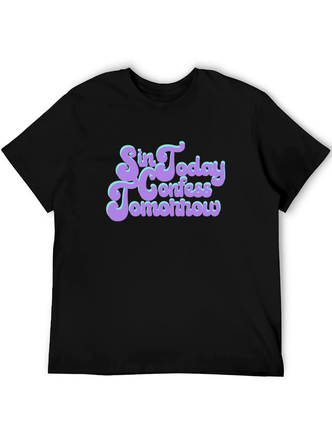 Sin Today Confess Tomorrow Graphic Tee