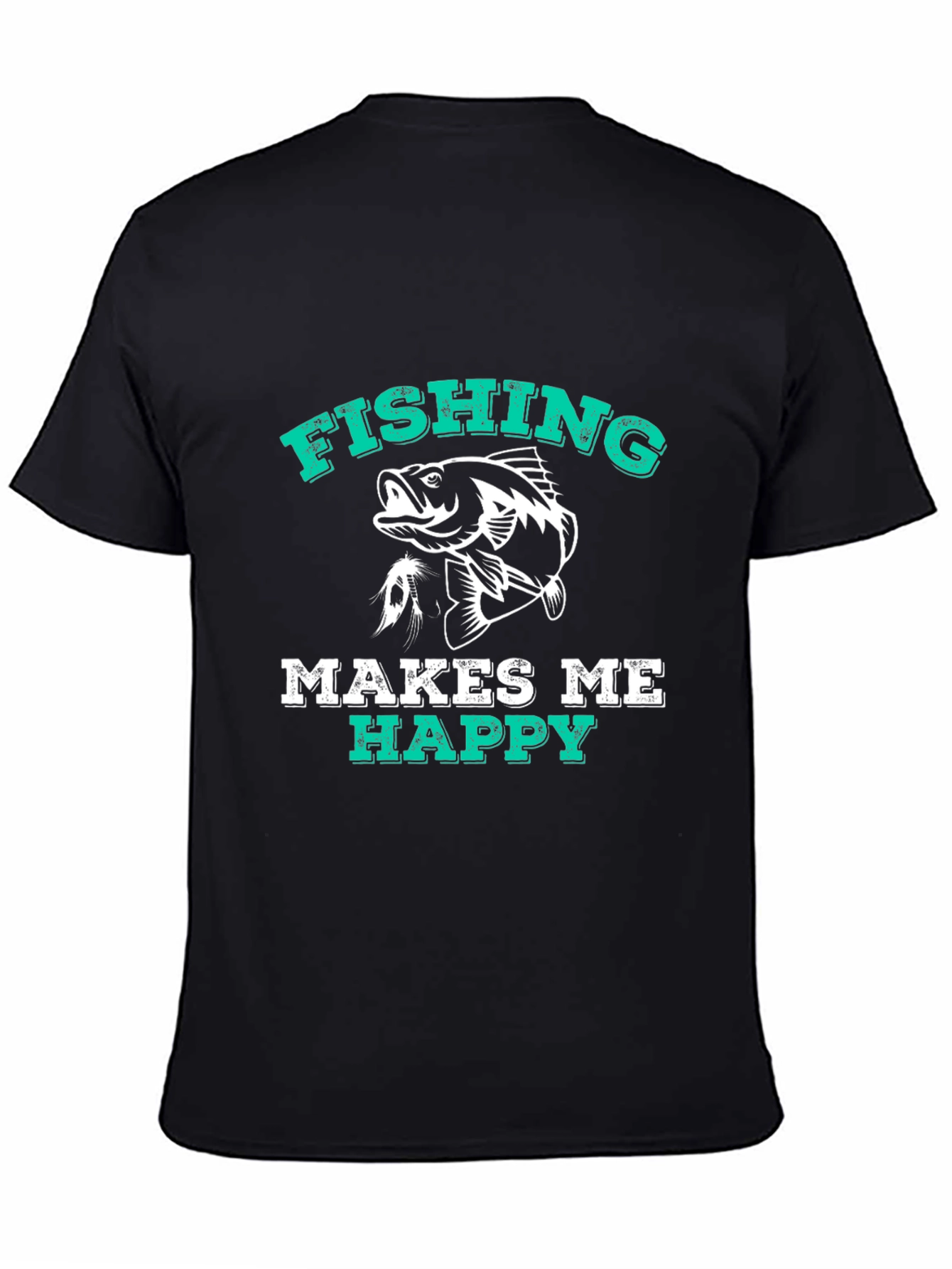 Fishing Makes Me Happy T-Shirt