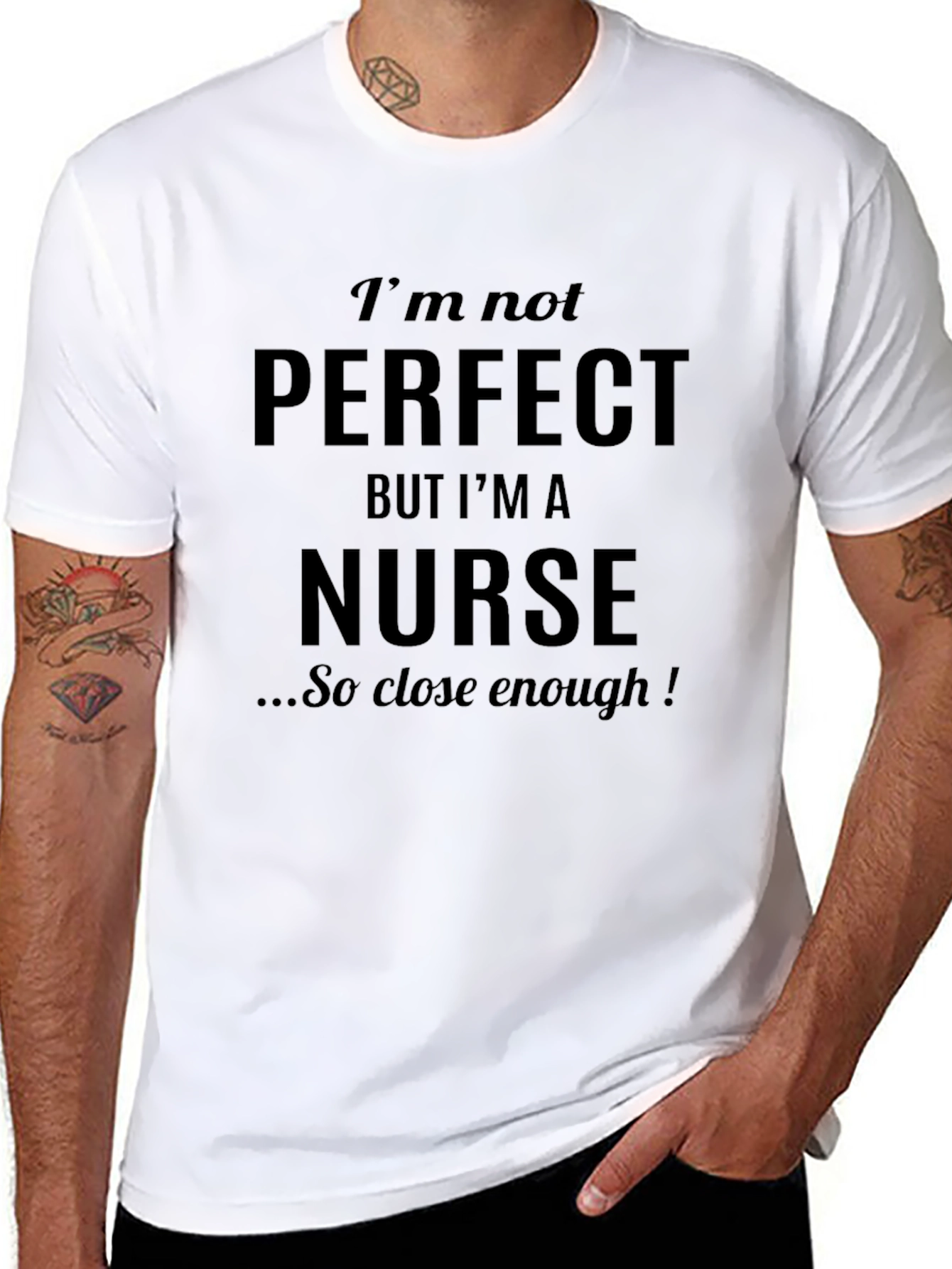 Im Not Perfect But Im A Nurse T-Shirt