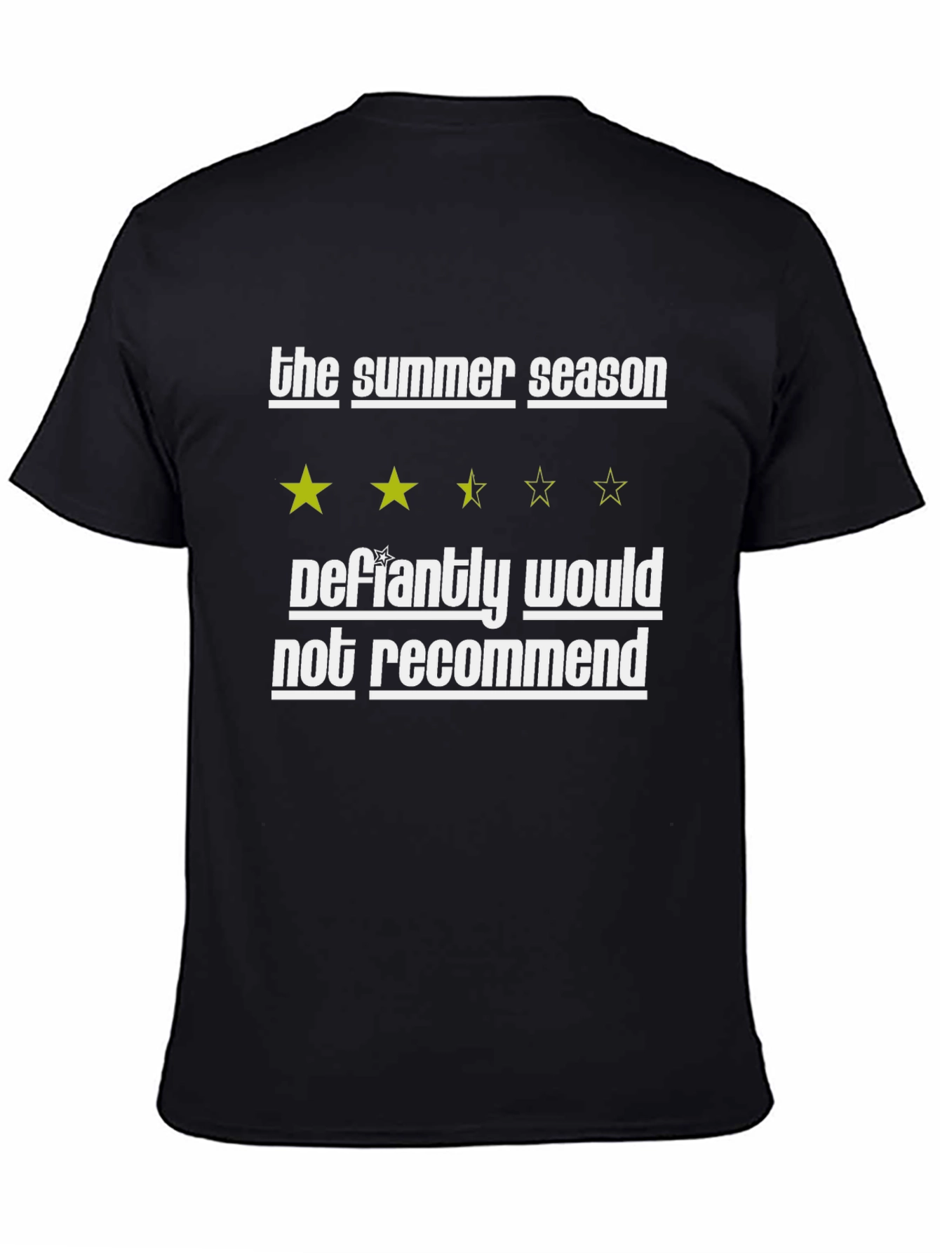 Funny Summer Season Not Recommend Tee