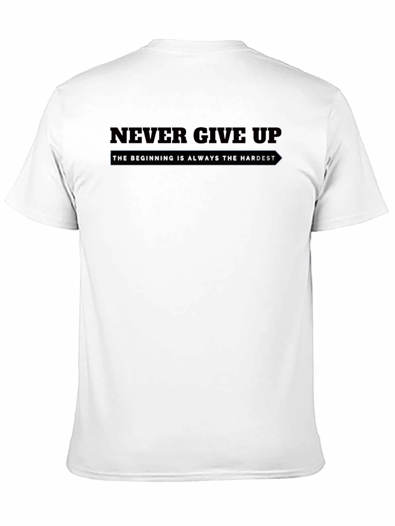 Never Give Up Graphic T-Shirt - Motivational Tee