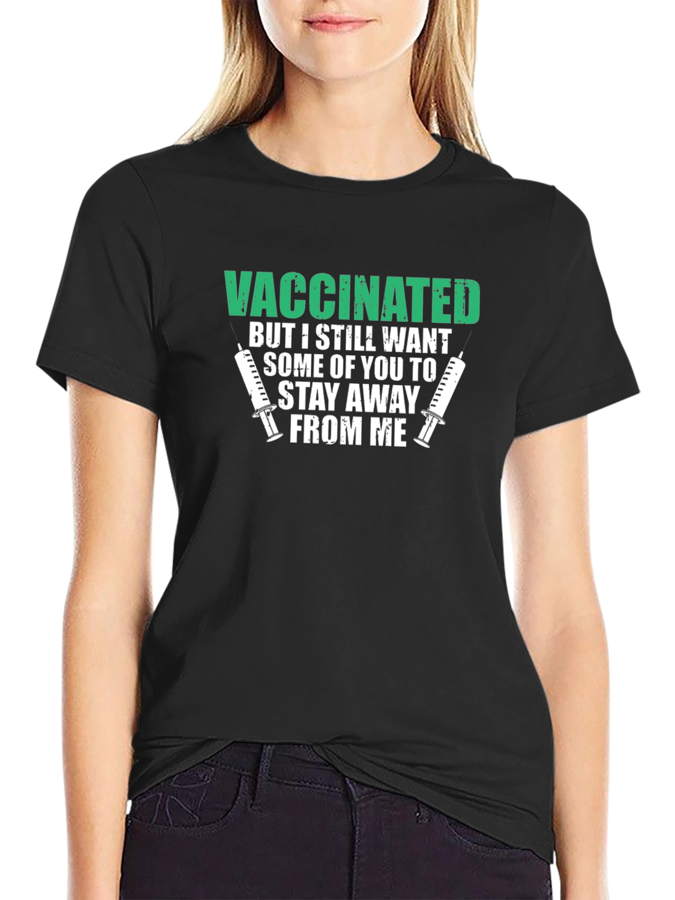 Vaccinated Funny T-Shirt Stay Away