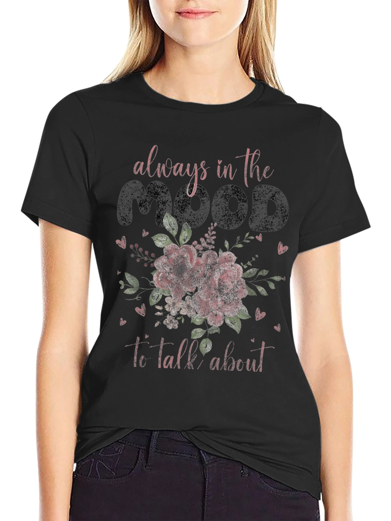 Always in the Mood Graphic Tee