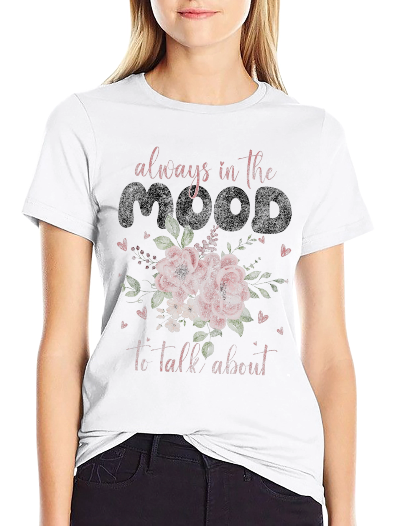Always in the Mood Graphic Tee